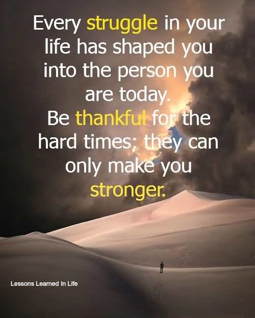struggles in life make you stronger